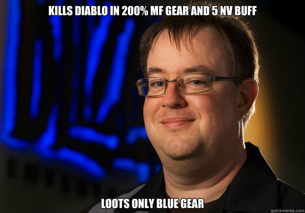 kills diablo in 200% mf gear and 5 nv buff loots only blue gear  Jay Wilson