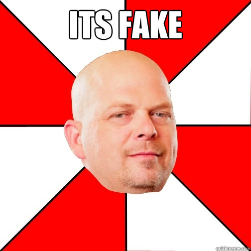 Its fake   Pawn Star