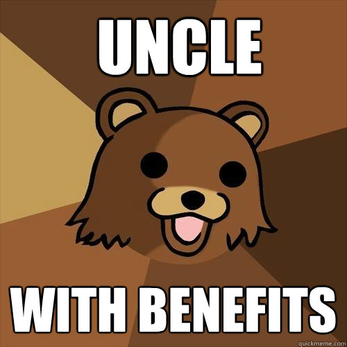  UNCLE with benefits  Pedobear