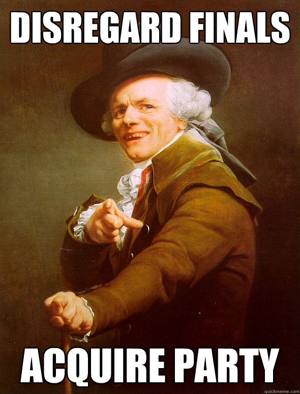 Disregard finals acquire party  Joseph Ducreux