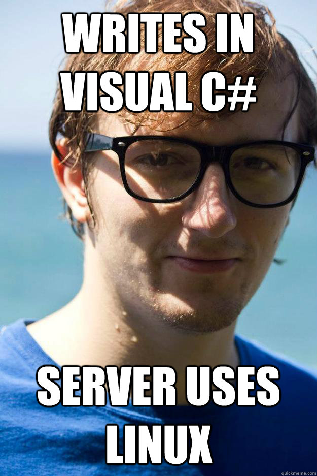 writes in visual c# Server uses linux  