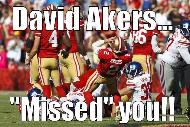 DAVID AKERS... 