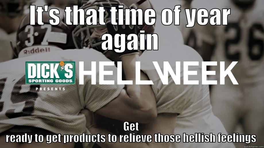 It's that time - IT'S THAT TIME OF YEAR AGAIN GET READY TO GET PRODUCTS TO RELIEVE THOSE HELLISH FEELINGS Misc