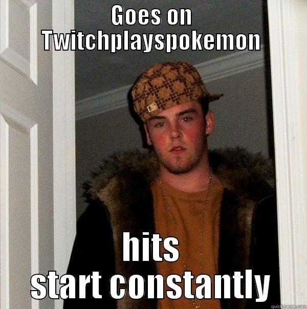 scumbag in pokemon - GOES ON TWITCHPLAYSPOKEMON HITS START CONSTANTLY Scumbag Steve