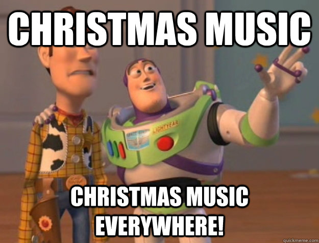 Christmas Music Christmas Music Everywhere!  Buzz Lightyear