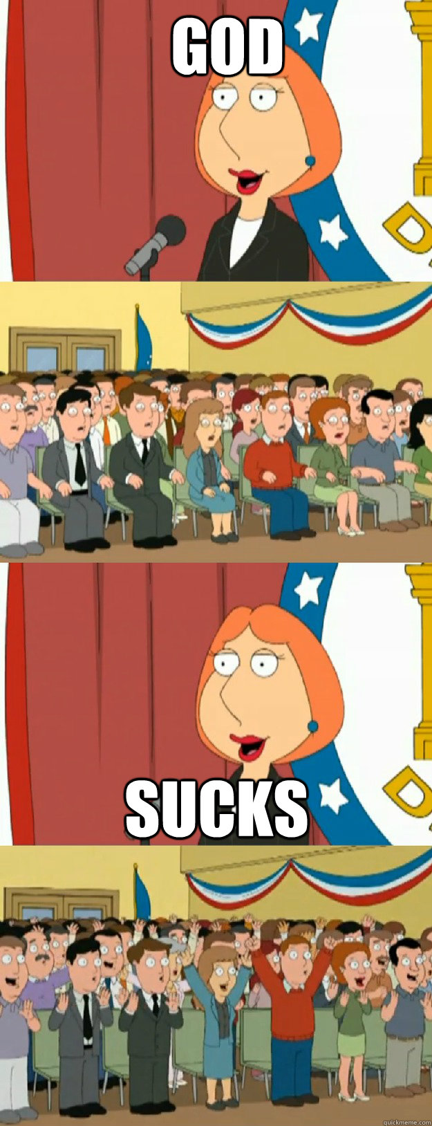 God sucks  Lois Griffin