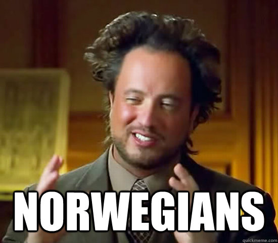  Norwegians  Ancient Aliens