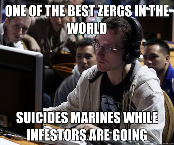 One of the best zergs in the world suicides marines while infestors are going  Idra haters gonna hate starcraft 2