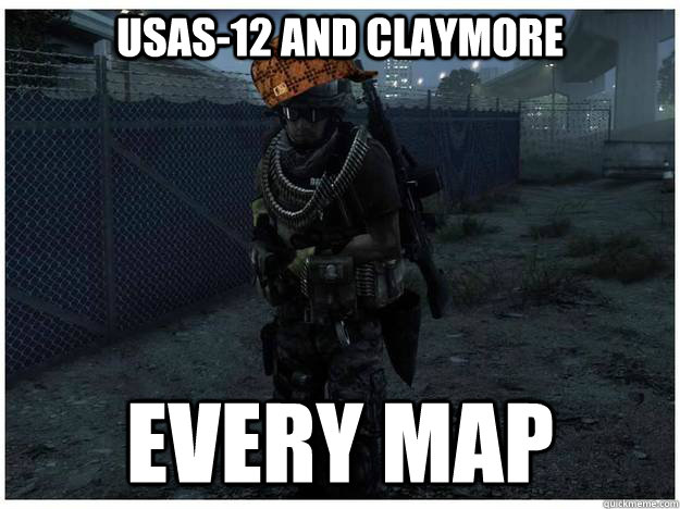 USAS-12 AND CLAYMORE EVERY MAP  