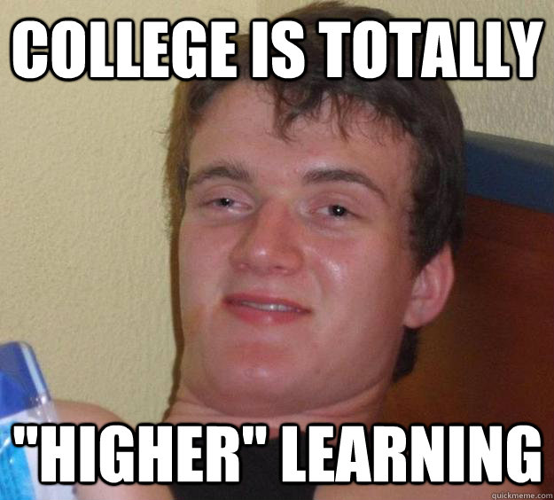 college is totally 