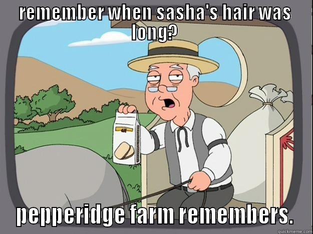 REMEMBER WHEN SASHA'S HAIR WAS LONG? PEPPERIDGE FARM REMEMBERS. Pepperidge Farm Remembers