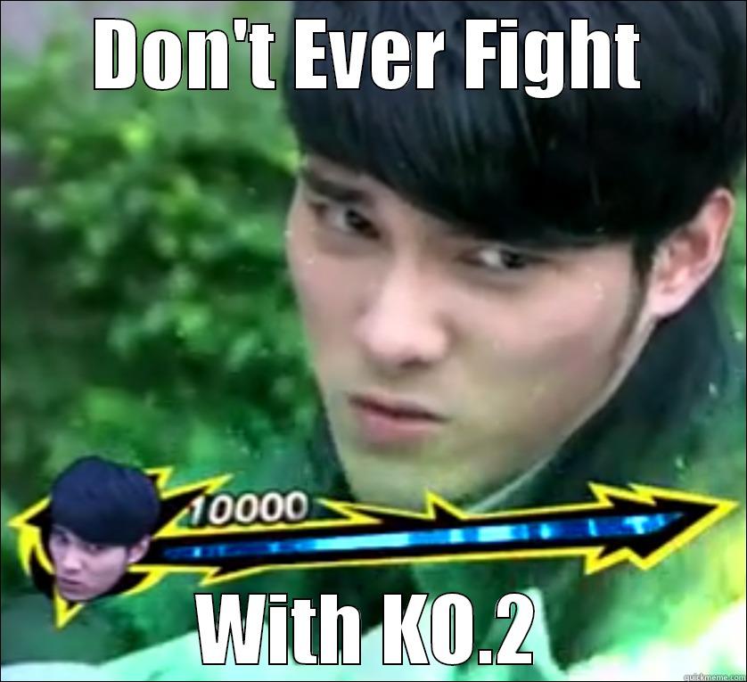 That Cool - DON'T EVER FIGHT WITH KO.2 Misc