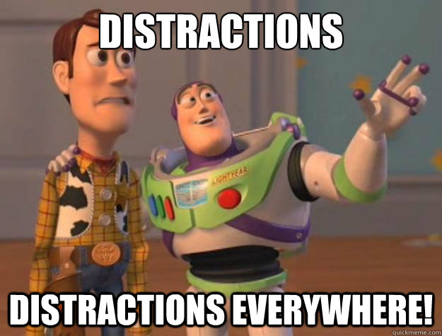 Distractions distractions everywhere!  Toy Story