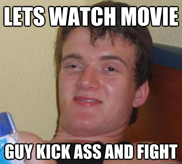 Lets watch movie Guy kick ass and fight  10 Guy