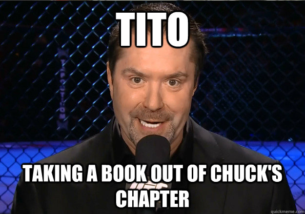 tito  taking a book out of chuck's chapter  