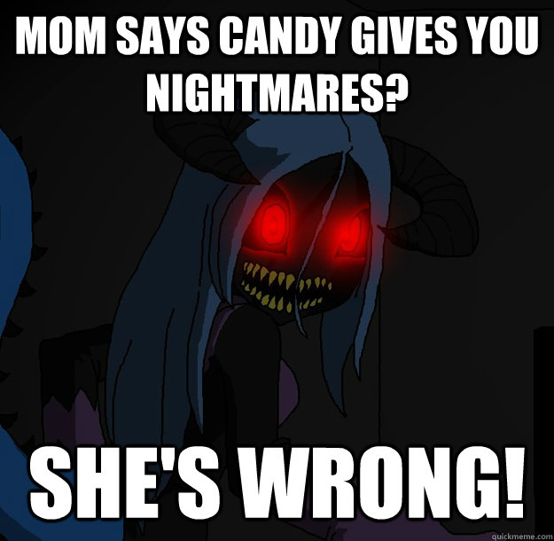 Mom says candy gives you nightmares? She's wrong! - Mom says candy gives you nightmares? She's wrong!  Spooky Boogie