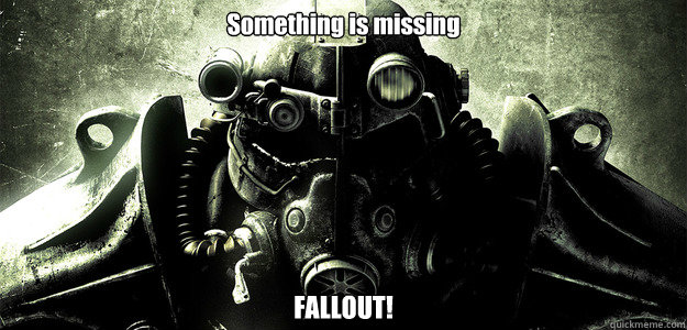 Something is missing FALLOUT!  Hardcore Fallout 3