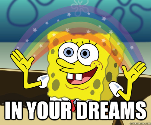  In Your Dreams -  In Your Dreams  Spongebob rainbow