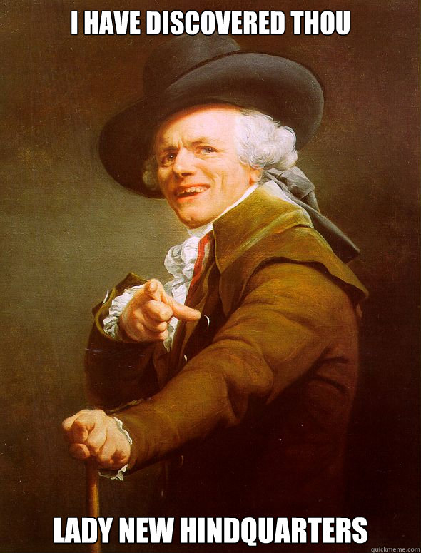 I have discovered thou lady new hindquarters  Joseph Ducreux