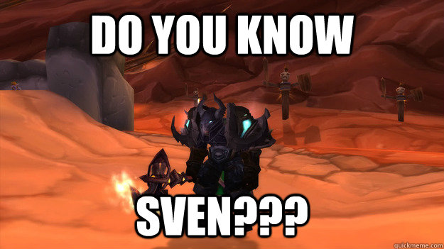 Do you know SVEN???  sven