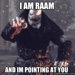 I AM RAAM AND IM POINTING AT YOU - I AM RAAM AND IM POINTING AT YOU  RAAM