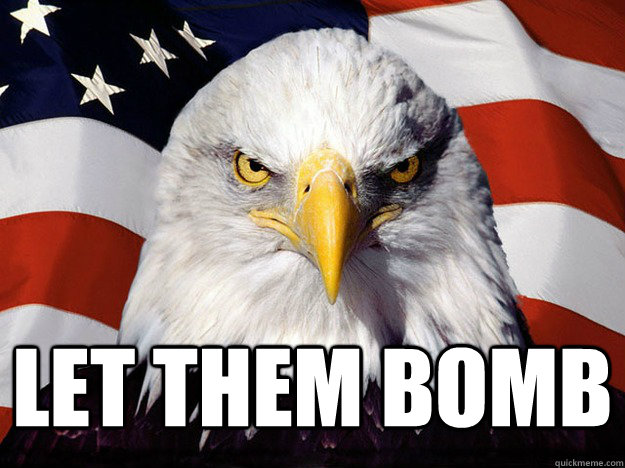  Let them bomb -  Let them bomb  Evil American Eagle