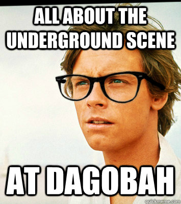 all about the underground scene at dagobah - all about the underground scene at dagobah  Misc