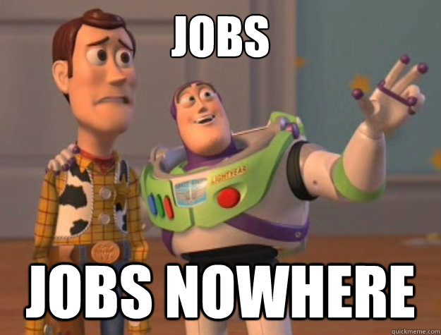 Jobs Jobs Nowhere  Buzz Lightyear