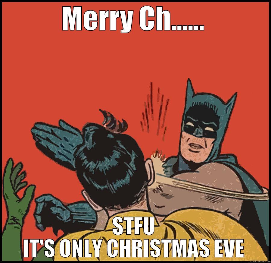 Wolf Man - MERRY CH...... STFU IT'S ONLY CHRISTMAS EVE Misc