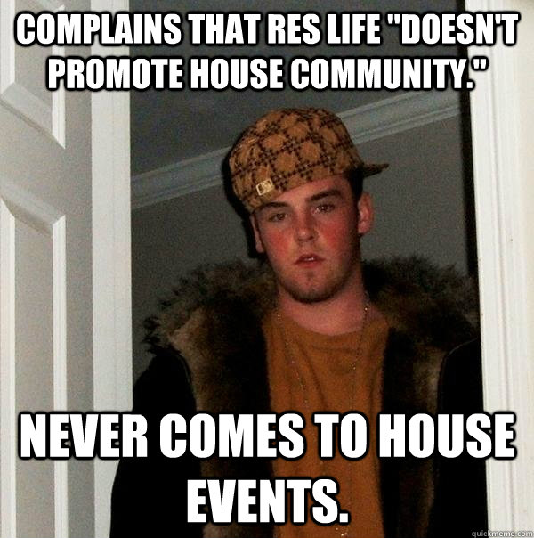 Complains that Res Life 