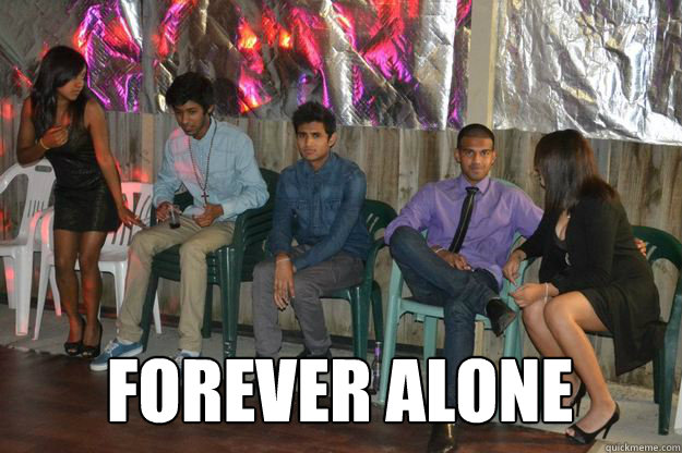 FOREVER ALONE - FOREVER ALONE  Third Wheel