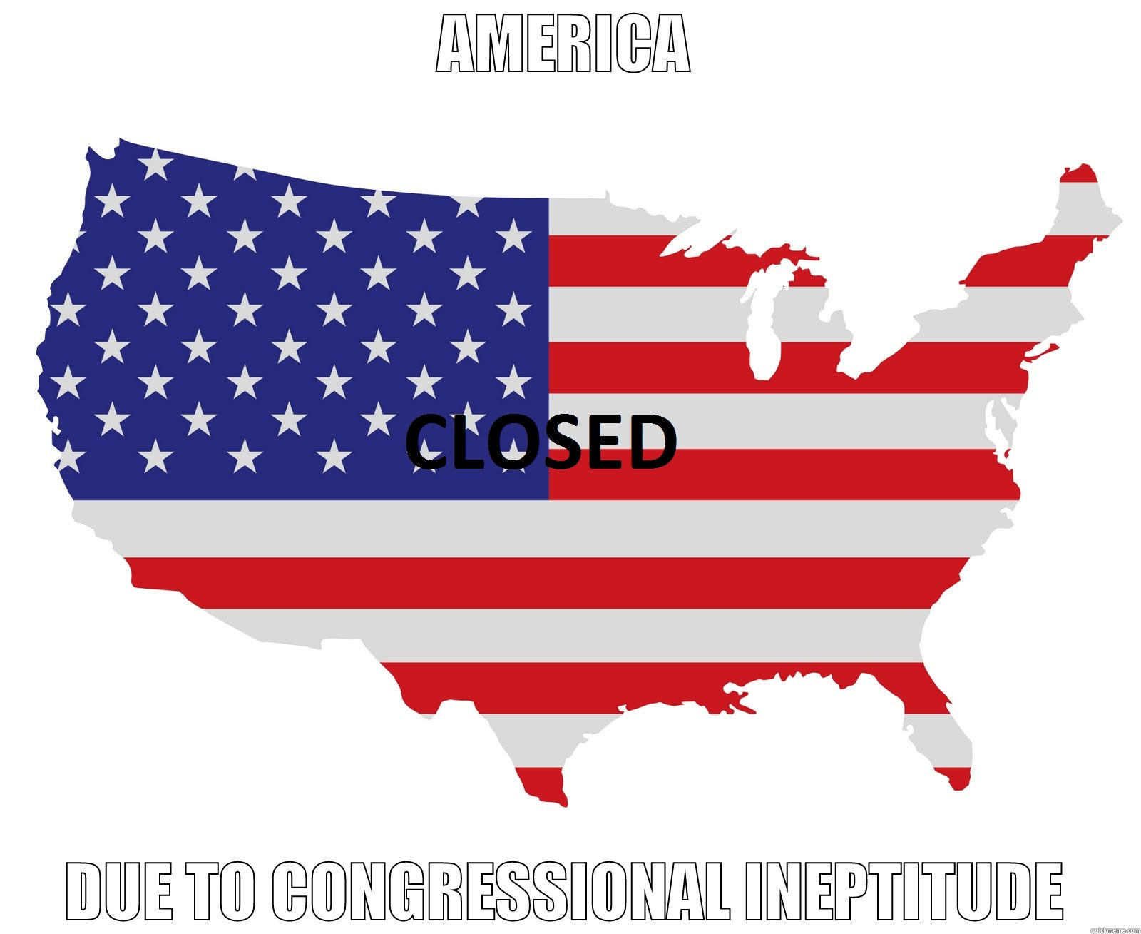 AMERICA DUE TO CONGRESSIONAL INEPTITUDE Misc