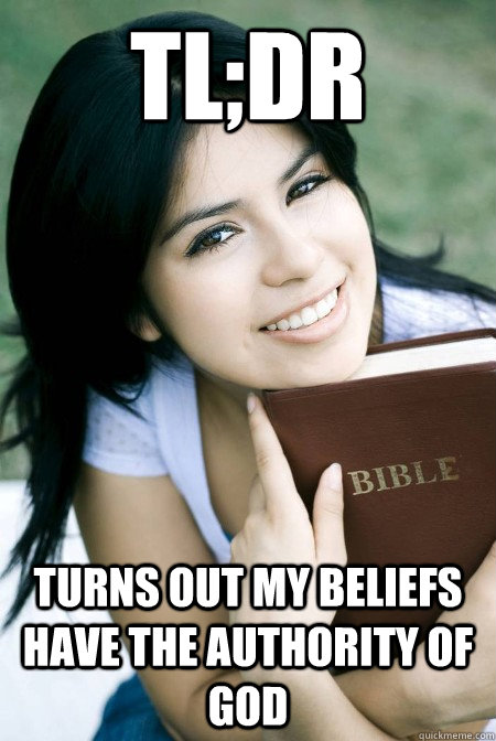 Tl;dr Turns out my beliefs have the authority of god  Bible Say To Eat Meat