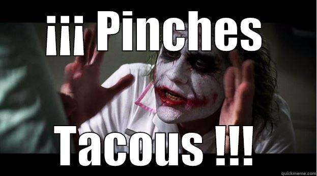 ¡¡¡ PINCHES TACOUS !!! Joker Mind Loss