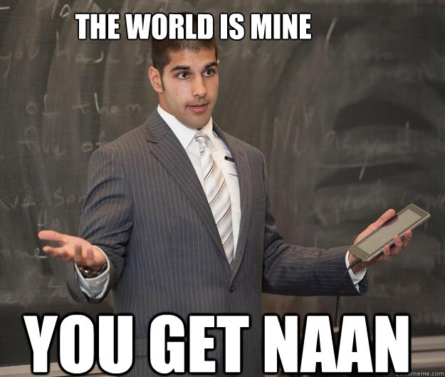 YOU GET NAAN THE WORLD IS MINE  Earnest Indian Guy