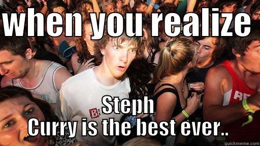 WHEN YOU REALIZE  STEPH CURRY IS THE BEST EVER.. Sudden Clarity Clarence