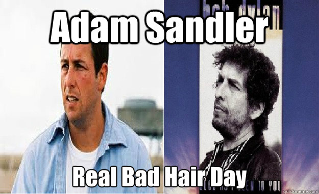 Adam Sandler Real Bad Hair Day - Adam Sandler Real Bad Hair Day  Misc