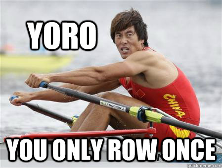 YORO You Only Row Once  YORO