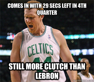 Comes in with 29 secs left in 4th quarter still more clutch than lebron - Comes in with 29 secs left in 4th quarter still more clutch than lebron  Misc