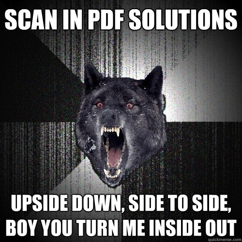 scan in pdf solutions upside down, side to side, boy you turn me inside out  Insanity Wolf