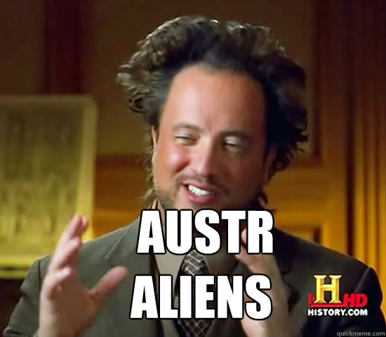   austr
Aliens  Ancient Aliens