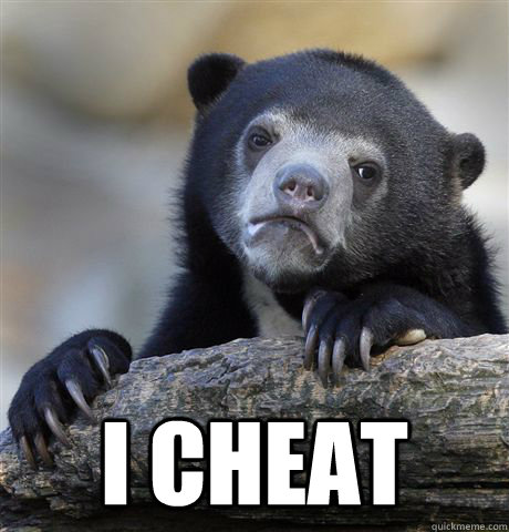  I cheat -  I cheat  Confession Bear