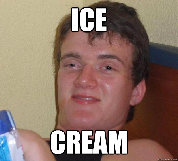 Ice Cream
  10 Guy