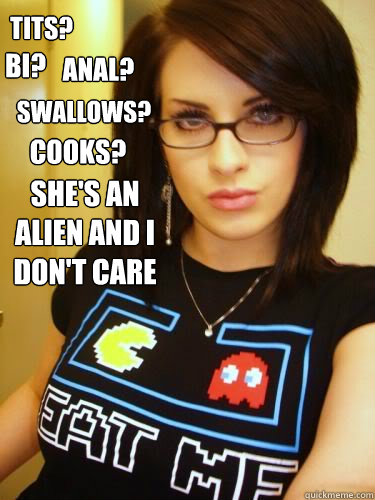 bi? anal? swallows? cooks? tits? she's an alien and i don't care  Cool Chick Carol