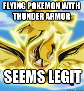 SEEMS LEGIT Flying Pokemon with Thunder Armor - SEEMS LEGIT Flying Pokemon with Thunder Armor  Electric Swellow