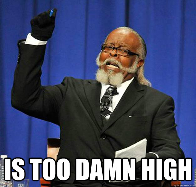  Is too damn high  Jimmy McMillan