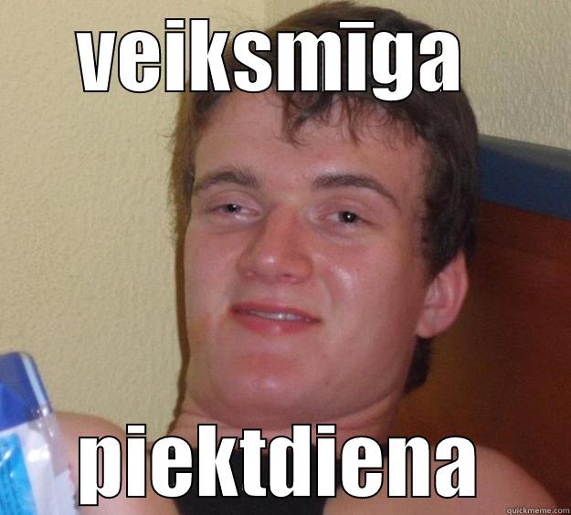 VEIKSMĪGA  PIEKTDIENA 10 Guy