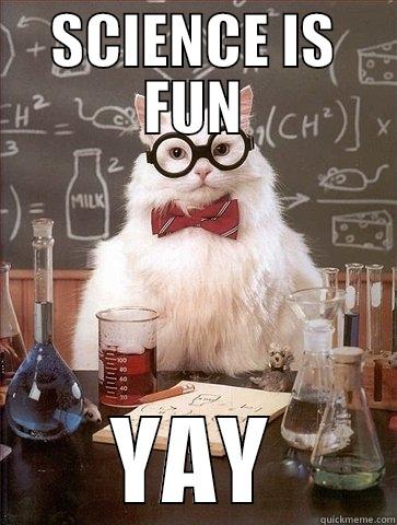 SCIENCE IS FUN YAY Chemistry Cat