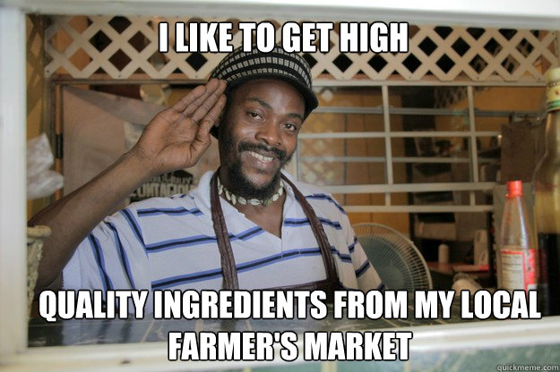 I like to get high quality ingredients from my local farmer's market  Rasta Chef