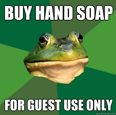 buy hand soap for guest use only - buy hand soap for guest use only  Foul Bachelor Frog